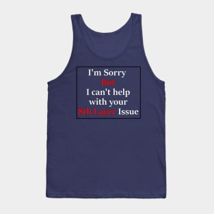 Funny Geek User Error Design Tank Top